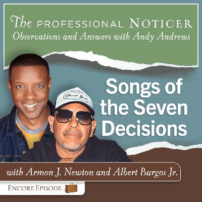 Songs of the Seven Decisions with Armon J. Newton & Albert Burgos Jr.