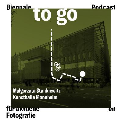 Mit Małgorzata Stankiewicz zur Kunsthalle Mannheim