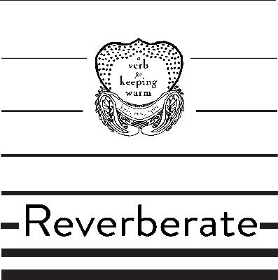 REVERBERATE PROMO