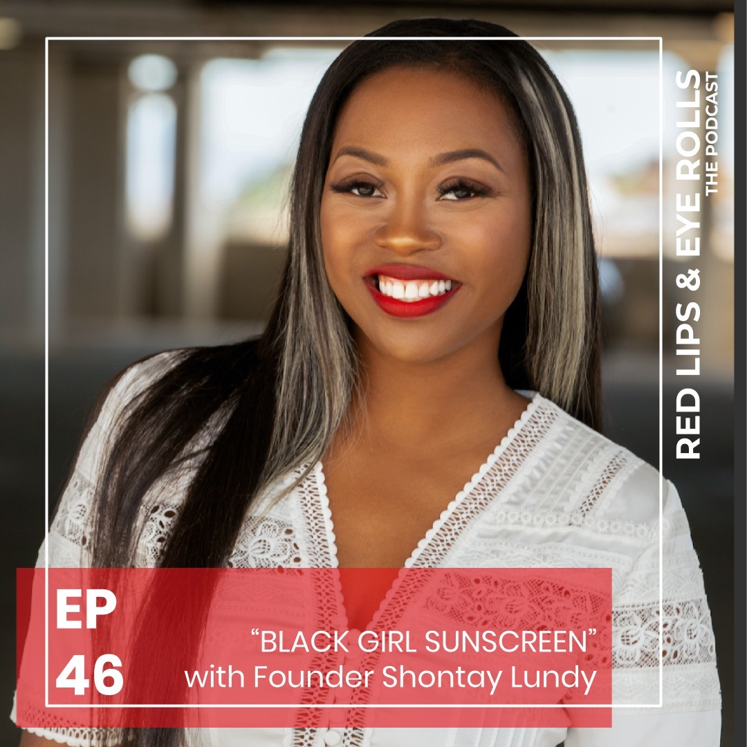 Red Lips & Eye Rolls the Podcast