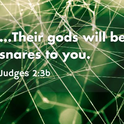 Judges 2:4-3:6 - Judges: Spiritual Prostitution