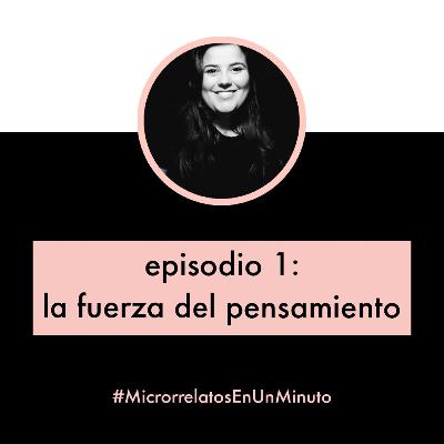 La fuerza del pensamiento