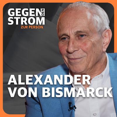 Deutschland braucht Realpolitik statt Moralpolitik – Alexander von Bismarck