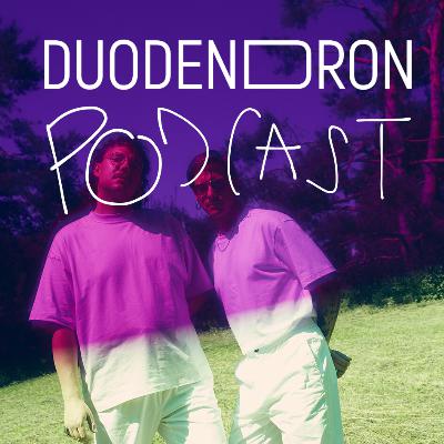 duodendron PODCAST #89