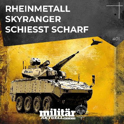Rheinmetall Skyranger schießt scharf Rheinmetall Skyranger schießt scharf