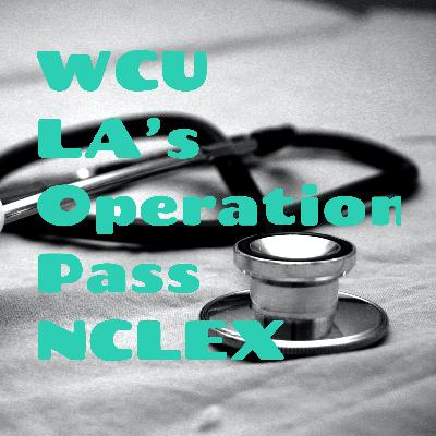 WCU LA Operation Pass NCLEX- EKG