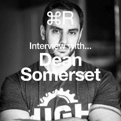 Dean Somerset Interview
