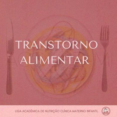 Nutrição: um pilar para o enfrentamento do transtorno alimentar