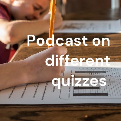 Podcast on quizes