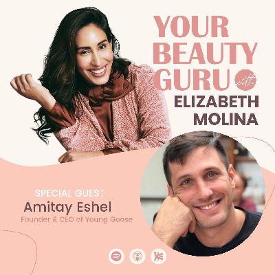 Ep. 17 - Biohacking Meets Beauty w/ Amitay Eshel