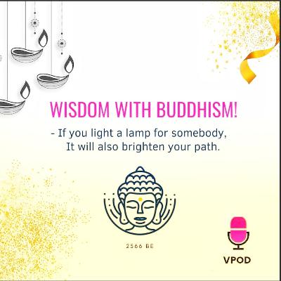 Wisdom with Buddhism Wisdom with Buddhism