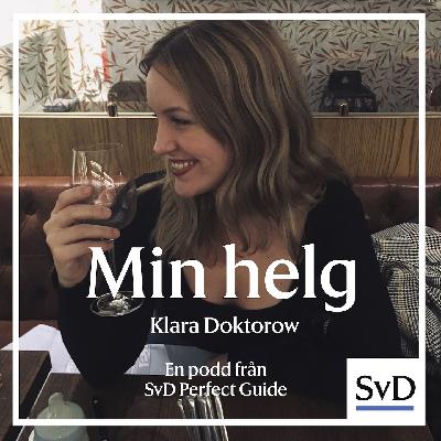 23. Klara Doktorow – Dynamisk mix av efterfest och ångestsex, varvat med sagostunder och familjemys 23. Klara Doktorow – Dynamisk mix av efterfest och ångestsex, varvat med sagostunder och familjemys