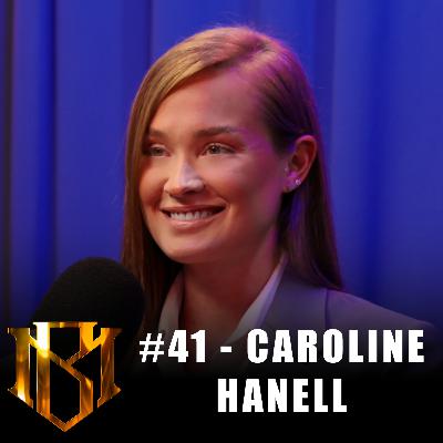 #41 Caroline Hanell - Att våga gå sin egen väg!