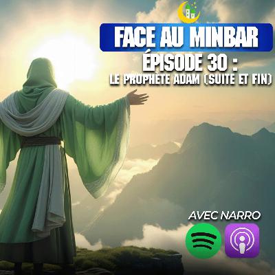 30 : La sanction fatale - Âdem ( Suite et Fin )