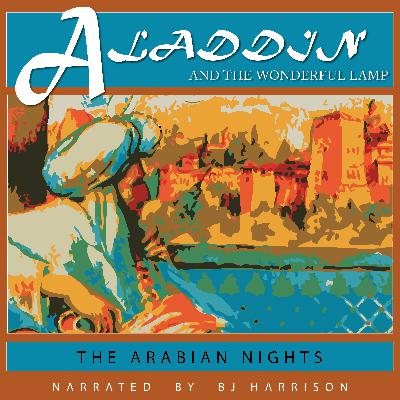 Ep. 1124, Aladdin, Part 3 of 5, from The Arabian Nights VINTAGE