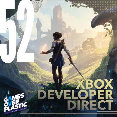 52. Xbox Developer Direct '26 52. Xbox Developer Direct '26
