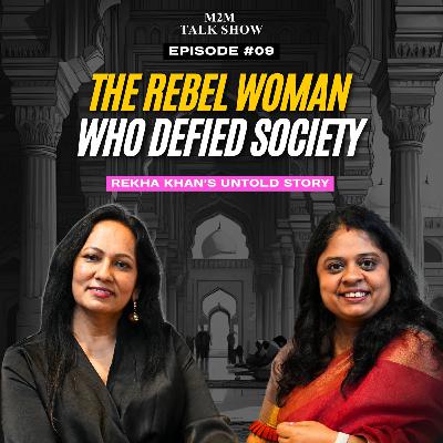 Society Ke Khilaf Ek Aurat Ki Kahani - Rebel Woman | Ep-9 Rekha Khan Society Ke Khilaf Ek Aurat Ki Kahani - Rebel Woman | Ep-9 Rekha Khan