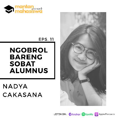Nadya Cakasana, dulu Musisi sekarang Akademisi #ngobrolbarengsobatalumnus