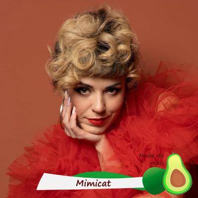 Nada de mais #3.92 - Mimicat Nada de mais #3.92 - Mimicat