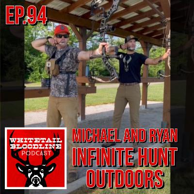 94 | Ohio Whitetails W/ Ryan And Michael From Infinite Hunt Outdoors | Hunting Story BS Session