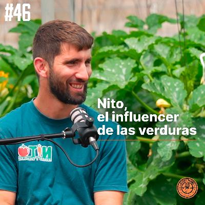 Llevando las frutas y verduras a las redes sociales. Nito, el frutero influencer | Ep 46