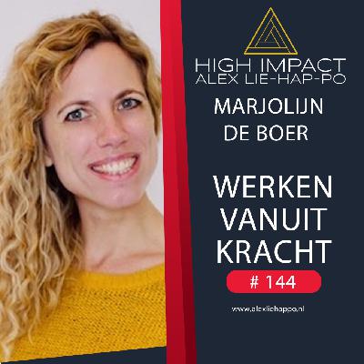 144: Hoe ondernemingen hun personeel tegenhouden om te groeien. Marjolijn de Boer van de Human Factor.
