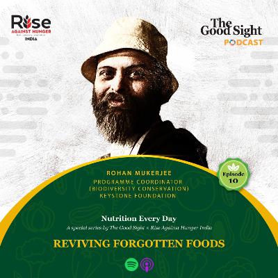 Reviving Forgotten Foods
