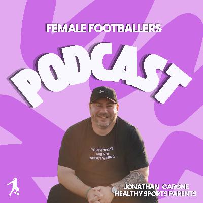 Healthy Sports Parents- Jonathan Carone