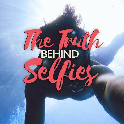 [Archive 2016] Season 0- The Truth Behind Selfies (Episode 23)