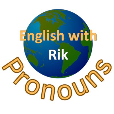 Pronouns and How to Use Them