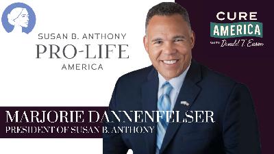 CURE AMERICA - The Fight for Life: Marjorie Dannenfelser