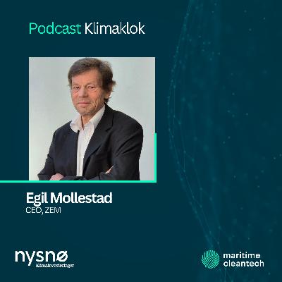 CEO i Zero Emission Maritime (ZEM), Egil Mollestad, om utviklingen innen maritime batterier