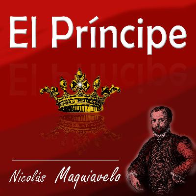 Audiolibro | El Príncipe - Nicolás Maquiavelo