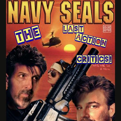 Episode 48-[S5]- Navy Seals (1990)