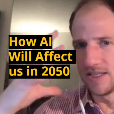 Matthew Hutson: How AI Will Affect Us in 2050