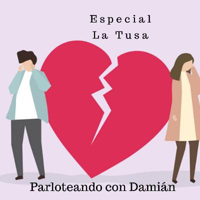 T2Ep8 Especial la tusa T2Ep8 Especial la tusa