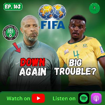 Super Eagles Fall in FIFA Rankings + South Africa FIFA Investigation Super Eagles Fall in FIFA Rankings + South Africa FIFA Investigation