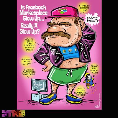Facebook Marketplace, Where the Juice is - DTNS Live 5105
