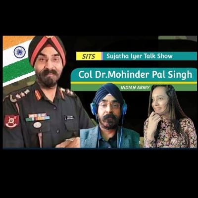 #9 Indian Army| Mindset & Positive Attitude| Col Dr.Mohinder Pal Singh