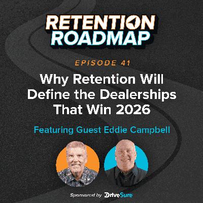 Why Retention Will Define the Dealerships That Win 2026