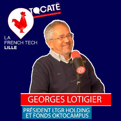 #14 - Georges Lotigier - Entreprendre pour financer son engagement