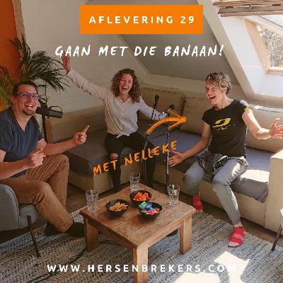 29. Gaan met die banaan! Maar hoe dan? - Met Nelleke Baldé