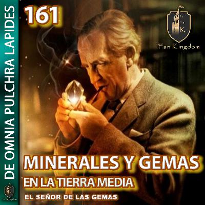 EL SECRETO DE LOS MINERALES EN LA TIERRA MEDIA REVELADO | DE OMNIA PULCHRA LAPIDES 08 | EP161 | #tolkien EL SECRETO DE LOS MINERALES EN LA TIERRA MEDIA REVELADO | DE OMNIA PULCHRA LAPIDES 08 | EP161 | #tolkien