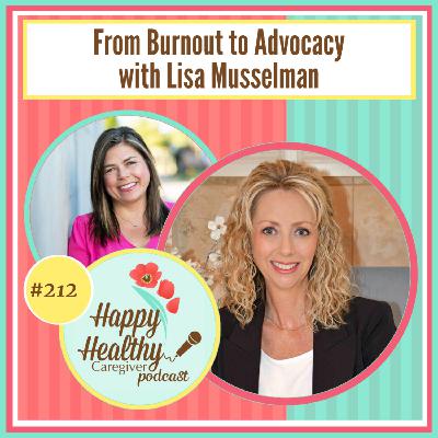 From Burnout to Advocacy with Lisa Musselman From Burnout to Advocacy with Lisa Musselman