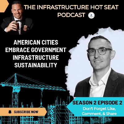 American Cities Embrace Government Infrastructure Sustainability