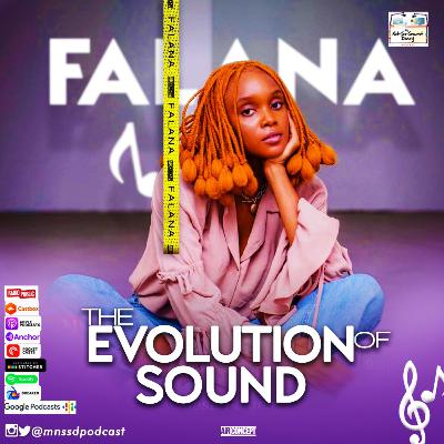 FALANA - THE EVOLUTION OF SOUND FALANA - THE EVOLUTION OF SOUND