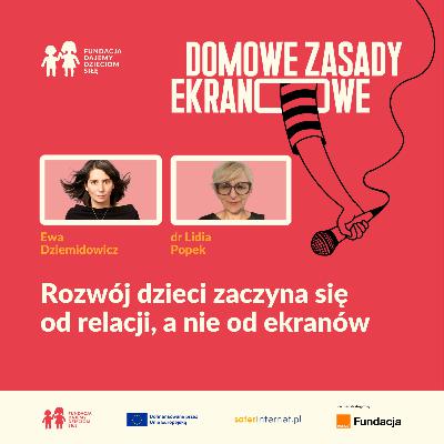 Rozwój dzieci zaczyna się od relacji, a nie od ekranów Rozwój dzieci zaczyna się od relacji, a nie od ekranów