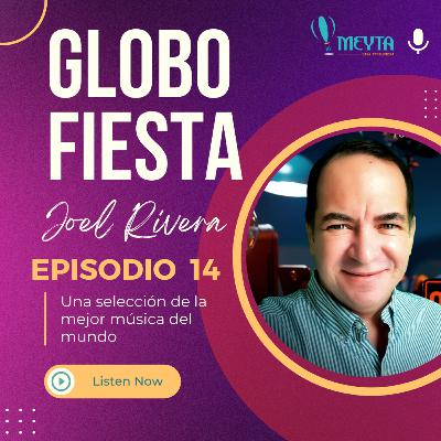 Globofiesta Programa 14 Globofiesta Programa 14
