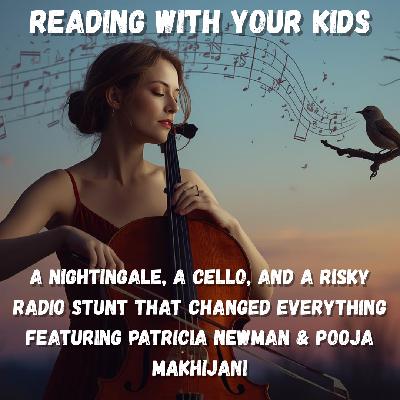 A Nightingale, A Cello & A Risky Radio Stunt That Changed Evverything A Nightingale, A Cello & A Risky Radio Stunt That Changed Evverything