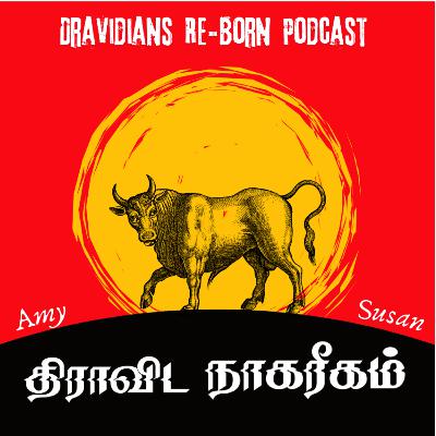 Dravida Nagarigam - Ft. Amy, Susan (E - 34)